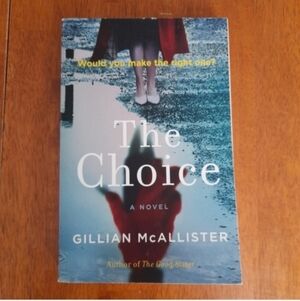 The Choice by Gillian McAllister